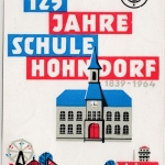 Sachsen - Hohndorf 125 Jahre Schule, Sonderkarte/Postkutschen-Post 1964