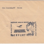 DDR - Lufthansa Erstflug Berlin - Erfurt Luftpostbrief 1957 Retourvermerk