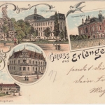 Bayern - Erlangen farb. Mehrbild-Litho (Bubenreutherhaus etc.) gelaufen 1897