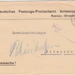 LP Belgien - Dt. Festungs-Proviantamt Antwerpen Heeressache n. Strassburg 1918