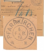 Bayern - Pfarrkirchen 6. FEB 19 K2 (Besonderheit) unfreie Paketkarte n. Tann