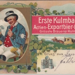 Bayern - Kulmbach Erste Kulmbacher Exportbier-Brauerei farb. Werbe-AK 1918