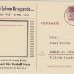 Berlin - 8 Pfg. Bauwerke Ganzsache priv. Zudruck "Freiheit für Rudolf Hess" 1970