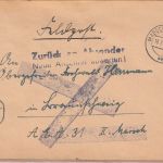 DR - Zurück an Absender! Neue Anschrift abwarten! L2 Feldpostbrief Magdeburg