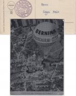 BRD - 1. Dt. Kinderdorf Freiballon Bernina Jungfernfahrt Ballonpostkarte 1959
