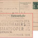 Österreich - Burgtheater Staatsoper Eröffnung Masch.werbestpl. 1 S. GA Wien 1955