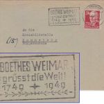 SBZ - Weimar 1949 "Goethes Weimar grüßt die Welt !" Maschienenwerbestempel Brief