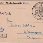 DR - Celle Oberlandesgericht Vordruckkarte gelaufen n. Göttingen 1921