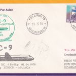Schweiz/Spanien - Swissair Erstflug Zürich-Malaga-Zürich 1.4.78 + Zuleitungen