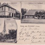 Niedersachsen - Kirchdorf Gasthaus Kirche etc. sw-Mehrbild-AK gelaufen 1907