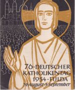 BRD - 76. Dt. Katholikentag Fulda offiz. Sonderkarte + SST n. Grafenau 1954