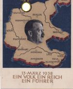 DR - Anschluss Österreich farb. Propagandakarte + Frankatur u. SST Wien 1938
