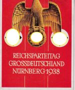 DR - Nürnberg 1938 Parteitag farb. Werbekarte m. SST gelaufen n. Beuel