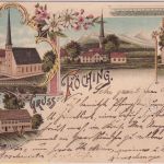 Bayern - Föching Gsthaus Kapelle etc. Mehrbild-Farblitho gelaufen 1897