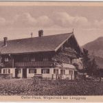 Bayern - Wegscheid b. Lenggries Ostler-Haus sw-AK ungelaufen ca. 1935
