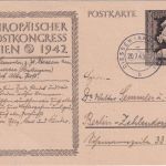 DR - 6 Pfg. Sonderganzsache Europ. Postkongress Wien 1942 Diessen - Berlin 1943