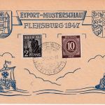 All.Bes./Kontrollrat - Flensburg 1947 SST+Sonderkarte Expo-Musterschau