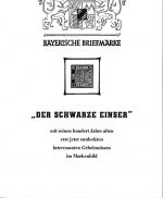 Bayern - 100 J. Bayerische Briefmarke Reprint Broschüre Hesselle/Sem 1989