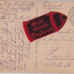 Bayern - Rottach-Egern 1917 Feldpostkarte Propaganda-Aufkleber "Gott strafe..."