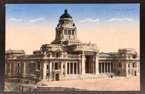 Feldpostkarte 1. WK - Brüssel Justiz Palast 8.6.1916