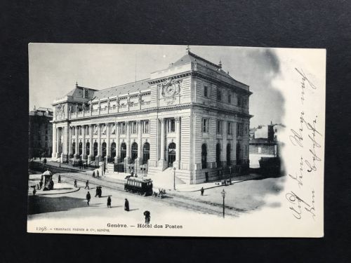 Ansichstkarte Schweiz - Genf - Hotel des Postes