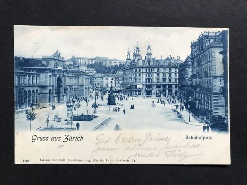 Ansichtskarte Schweiz Gruss aus Zürich Bahnhofplatz 1900