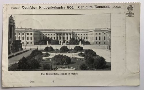 AK Berlin - Universitätsgebäude - aus Knabenkalender 1908 - der gute Kamerad
