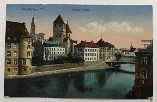 AK Straßburg - Thomasstaden - Feldpost nach Göttingen 4.9.1916