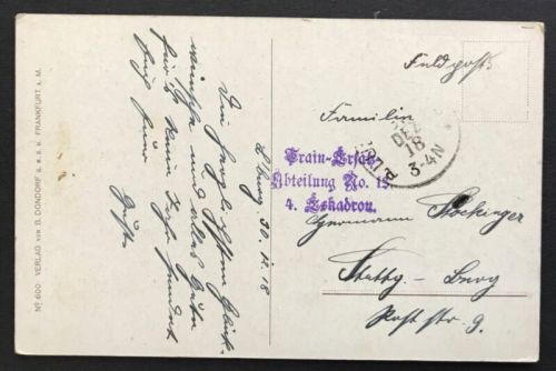 Feldpostkarte Train Ersatz Abteilung No. 15, 4. Eskadron 1918 n. Stuttgart