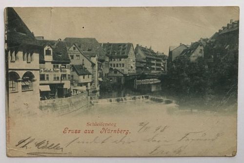 AK Gruß aus Nürnberg - Schleifersteg - 1898 nach Wermelskirchen
