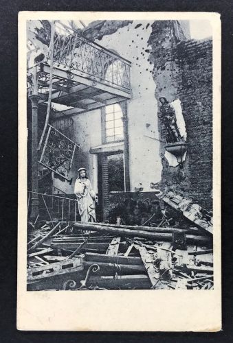 AK Feldpostkarte - zerstörte Kirche 1915 Bayr. Res. Inf. Rgmt. 10