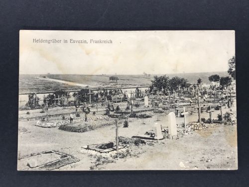 Feldpostkarte I. Weltkrieg Heldengräber in Euvezin 2.8.1915