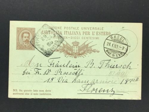 Italien Ganzsache Basel nach Florenz 1903
