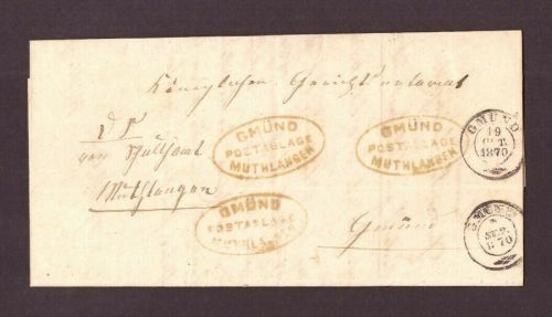 Postablage/ Dienstsache mit zweimaliger Verwendung Muthlangen - Gmünd 1870
