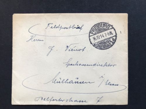 Feldpostbrief Freiburg 16.12.1914 nach Mühlhausen Elsass