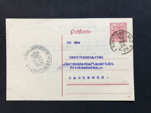 Württemberg Dienstganzsache Nachlassgericht Stuttgart n. Frickenhofen / Gschwend