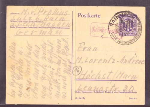 Postkarte All. Besetzung AM-Post Gebühr bezahlt + SST 1000 Jahre Rain Lech nach Höchst 1946