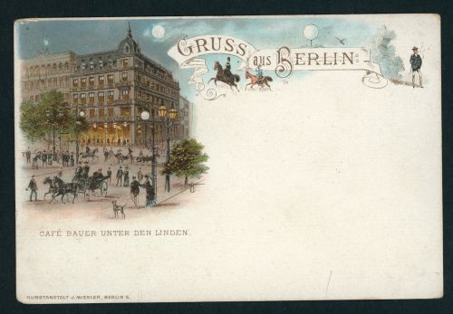 Ansichtskarte Gruss aus Berlin - Cafe Bauer unter den Linden nicht gelaufen