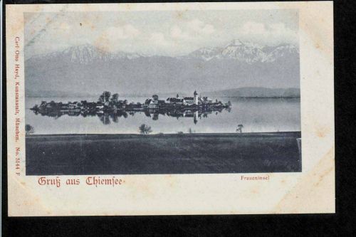Ansichtskarte Gruss vom Chiemsee - Fraueninsel - um 1900