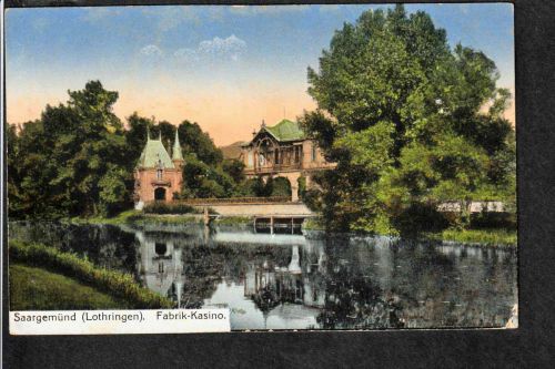 Ansichtskarte Saargemünd ( Lothringen ) Blick auf das " Fabrik - Kasino " 1919