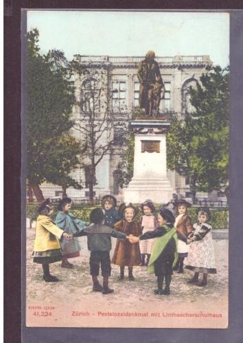 Ansichtskarte Zürich Pestalozzidenkmal mit Linthescherschulhaus nicht gelaufen
