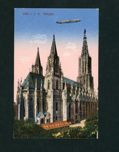 Ansichtskarte Ulm - Münster mit Zeppelin gelaufen