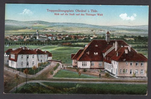 Ansichtskarte Ohrdruf Truppenübungsplatz gelaufen Feldpost 1916