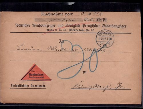 Deutsches Reich Nachnahme - Preußischer Kgl Staatsanzeiger n. Königsberg 1912