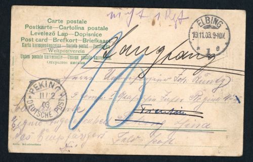 Dt. Auslandspostämter China - AK von Elbing nach Langfang - 1903