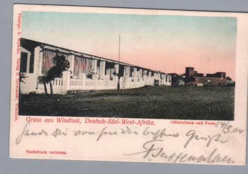 Dt. Kolonien Südwestafrika , Ansichtskarte Gruss aus Windhuk Offizierhaus , 1904