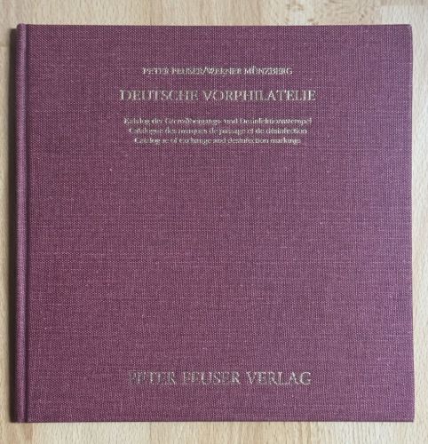 Vorphilatelie Katalog der Grenzübergangs - + Desinfektionsstempel