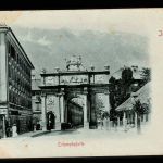 Ansichtskarte Österreich - Tirol - Triumphpforte in Innsbruck - um 1900