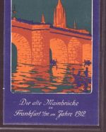 AK Frankfurt , alte Mainbrücke / Weihe zur Grundsteinlegung - 1912 - ungebraucht
