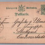 Württemberg Ganzsache - Halbkreis Stempel Maulbronn nach Stuttgart 1893